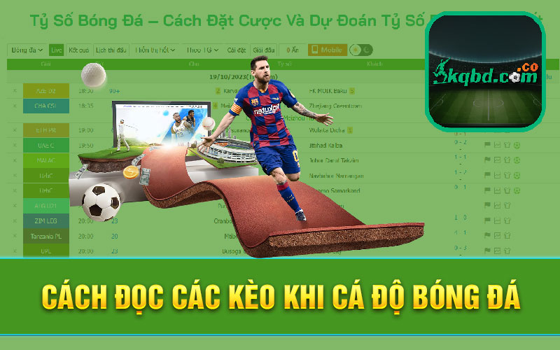 Cách đọc các kèo khi cá độ bóng đá