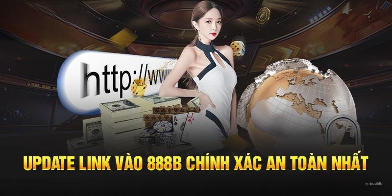 Cập nhật thông tin về 888b link